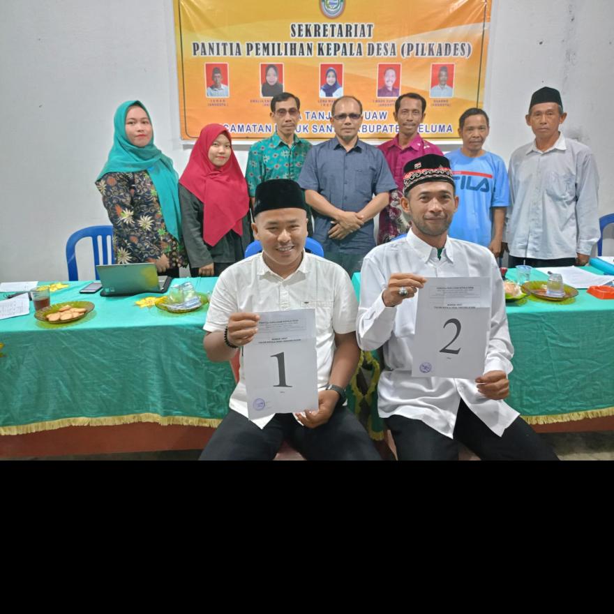 PENERIMAAN DAN SELEKSI CALON KEPALA DESA TANJUNG KUAW TAHUN 2023